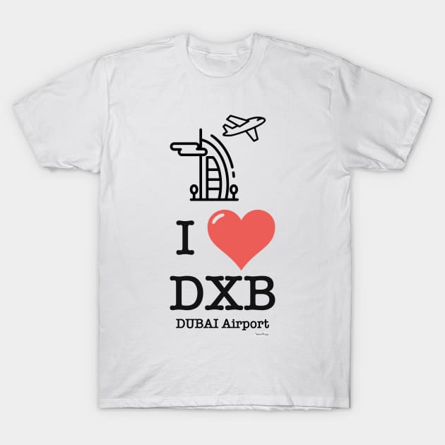 I love/like DXB Dubai airport T-Shirt by Woohoo